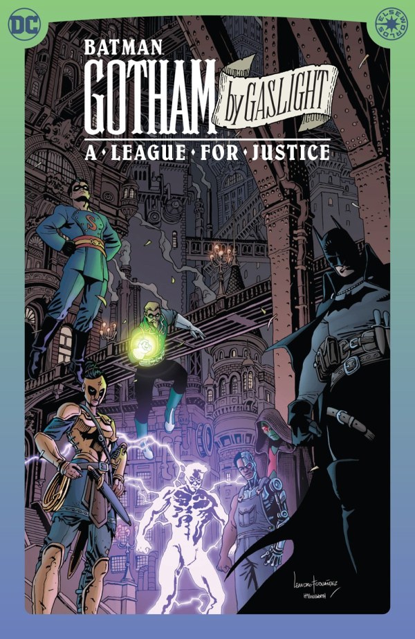 Batman: Gotham by Gaslight – A League for Justice (HARDCOVER) (2026) | FOC: 25/01/2026