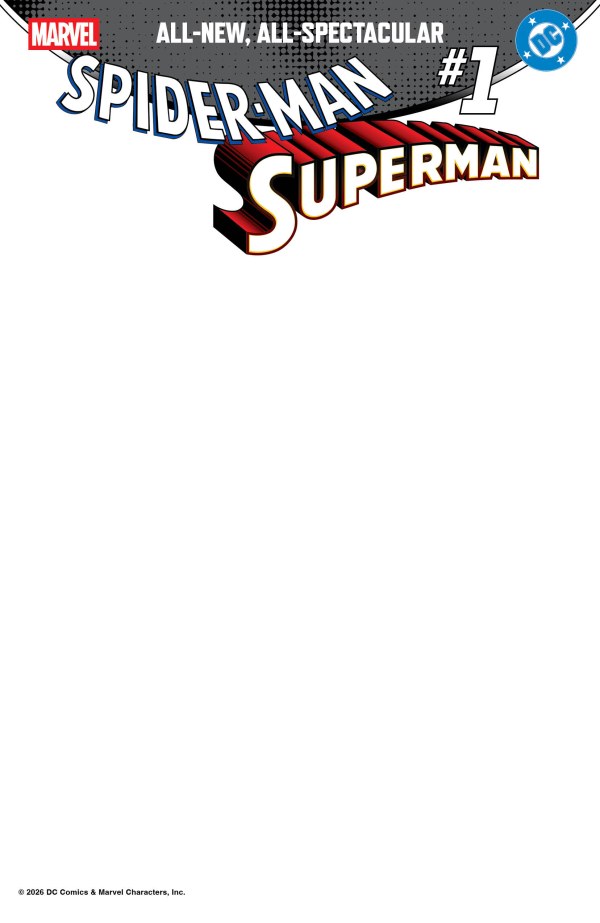 Marvel/DC: Spider-Man/Superman #1 - Blank Variant (One-Shot) (2026) | FOC: 08/03/2026