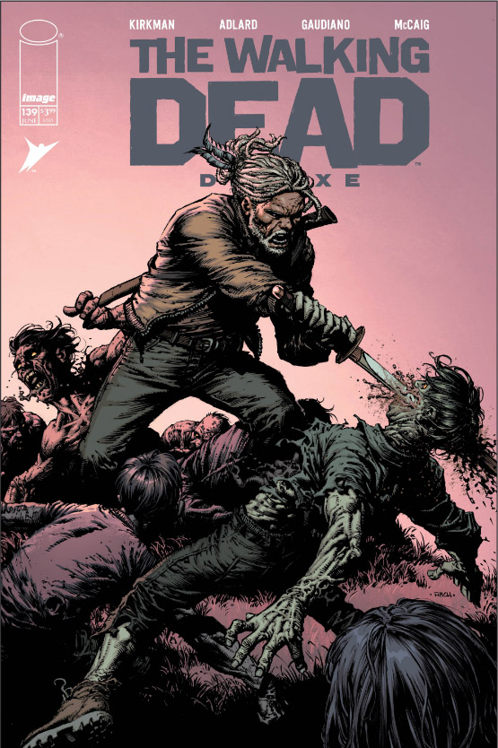The Walking Dead Deluxe #139 (2026) | FOC: 24/05/2026